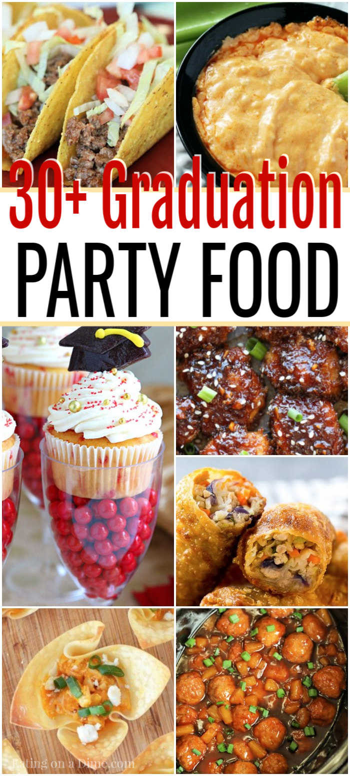 Graduation Party Food Ideas For A Crowd
 Graduation Party Food Ideas Graduation party food ideas