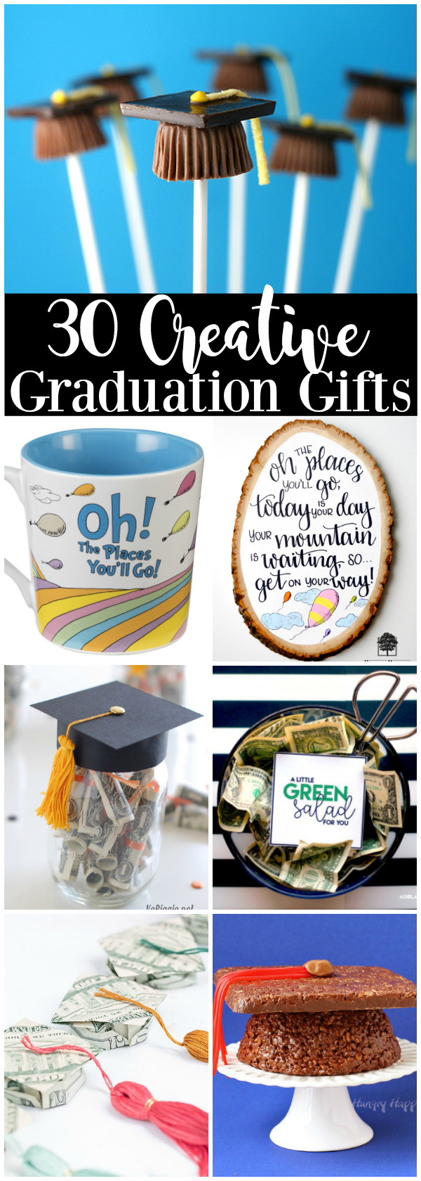 Graduation Party Gift Ideas
 30 Creative Graduation Gift Ideas