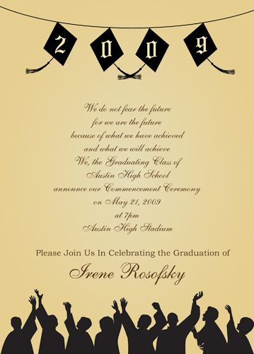 Graduation Party Invitation Wording Ideas
 Pin on quotes