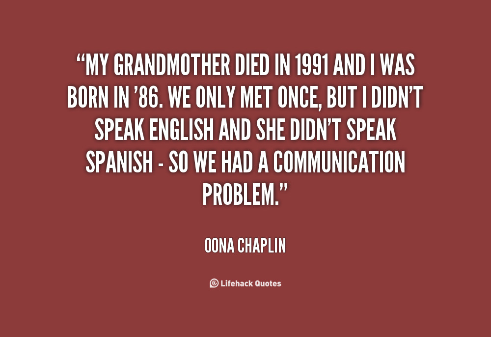 Grandmother Passing Away Quotes
 Quotes about Grandmother that passed away 46 quotes