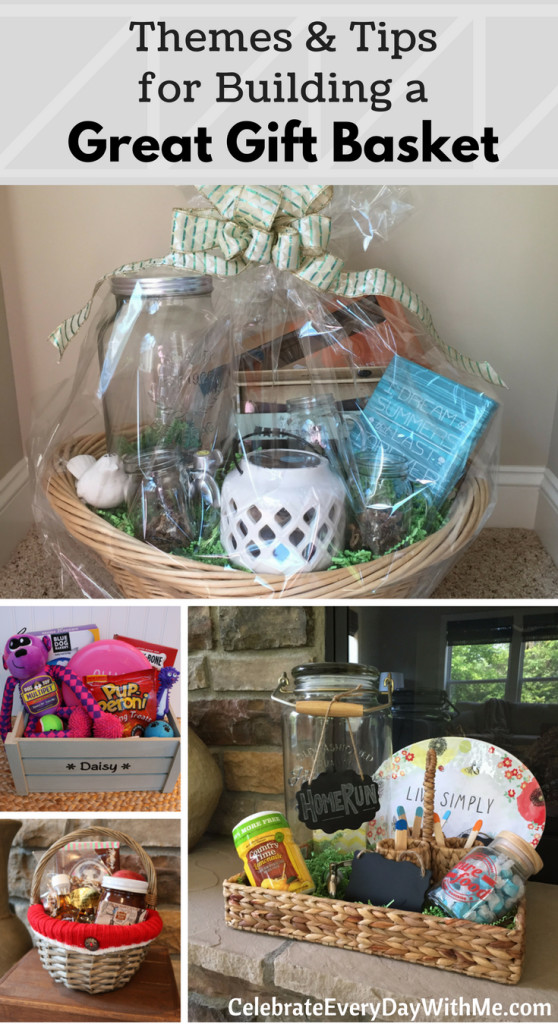 Great Gift Basket Ideas
 HOW TO Themes & Tips for Building a Great Gift Basket