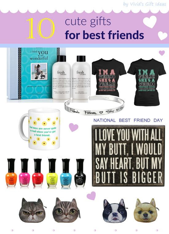 Great Gift Ideas For Best Friends
 Top 10 Gifts for Best Friends to Celebrate National Best