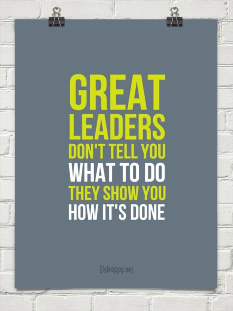 Great Leadership Quotes
 32 Leadership Quotes for Leaders Pretty Designs