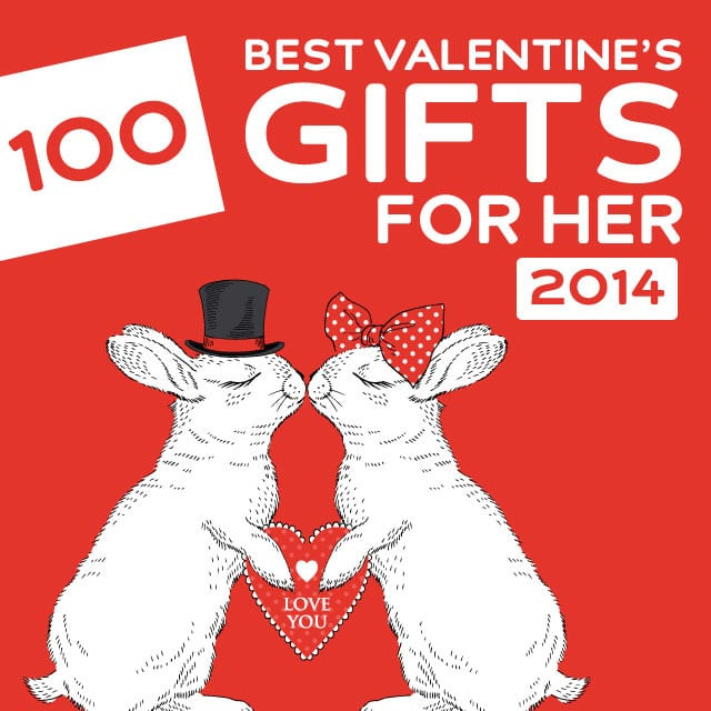Great Valentines Gift Ideas For Her
 100 Best Valentine’s Day Gifts for Her of 2014