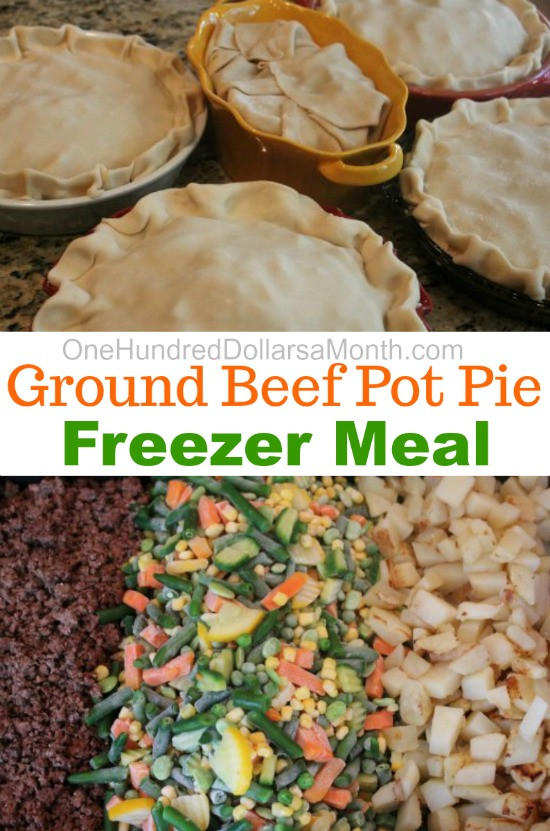 Ground Beef In Freezer
 Freezer Meals Ground Beef Pot Pie e Hundred Dollars