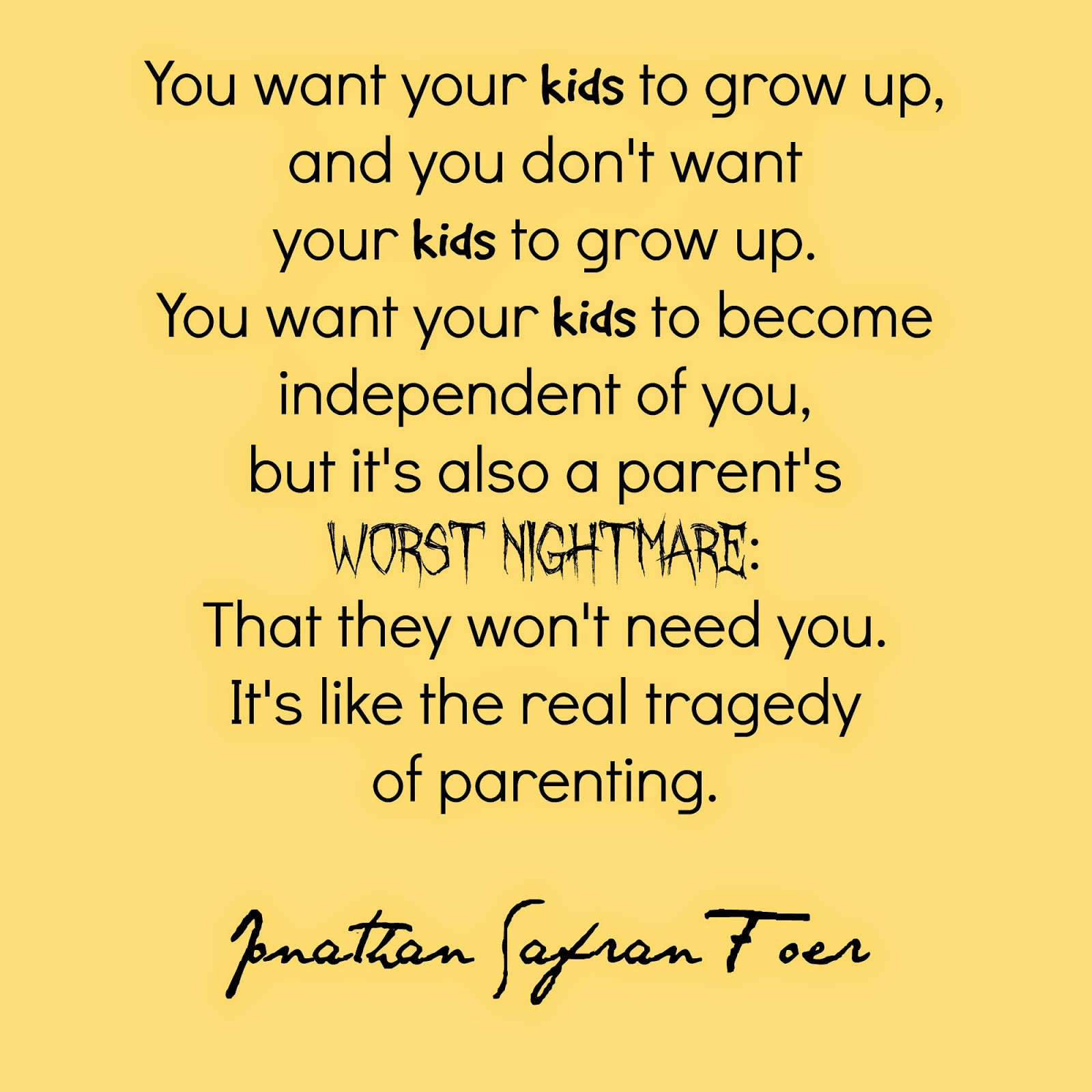 Growing Child Quotes
 Daughter Growing Up Quotes QuotesGram