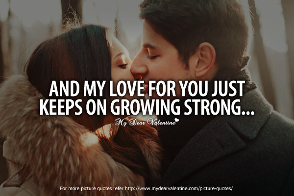 Growing Love Quotes
 Quotes About Love And Growing QuotesGram