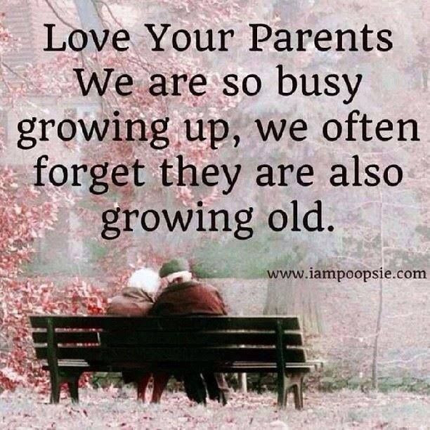 Growing Love Quotes
 Quotes Love Parents Growing Old QuotesGram