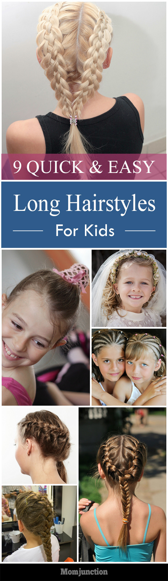 Hairstyle Kids
 9 Quick And Easy Hairstyles For Kids With Long Hair