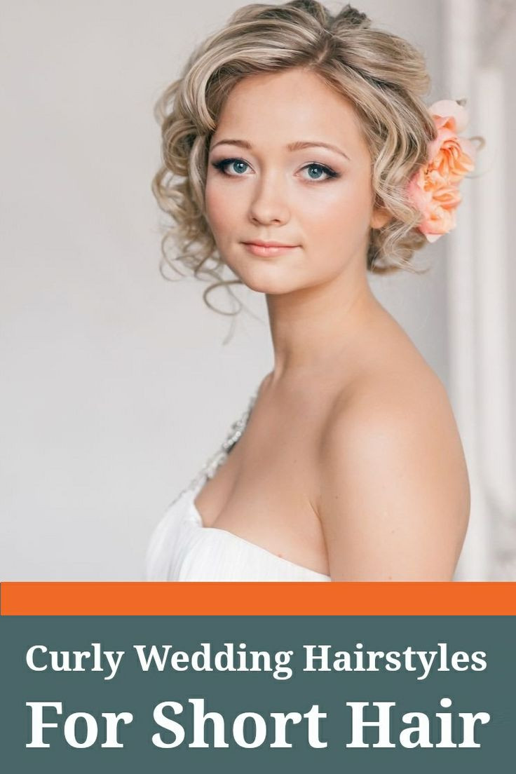 Hairstyles For Short Hair Wedding
 18 Perfect Curly Wedding Hairstyles Pretty Designs