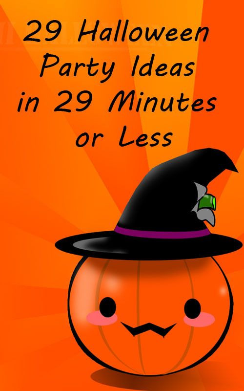 Halloween Class Party Ideas Kindergarten
 29 Halloween party ideas in 29 minutes or less