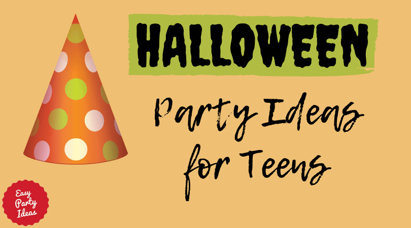 Halloween Party Ideas Teenagers
 Halloween Party Ideas for Teenagers