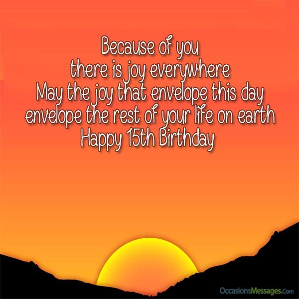 Happy 15Th Birthday Quotes
 15th Birthday Wishes and Quotes Occasions Messages
