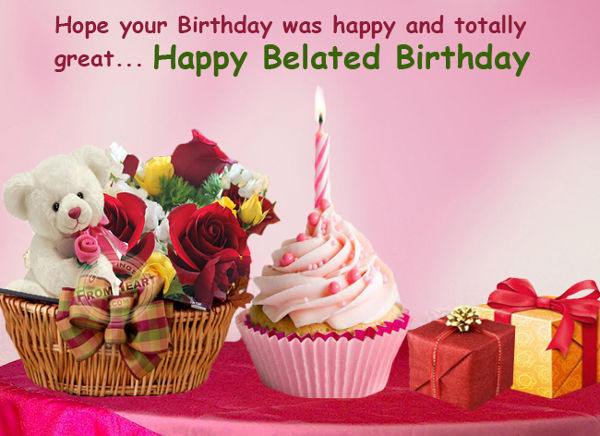 Happy Belated Birthday Cards
 Printable Birthday Cards