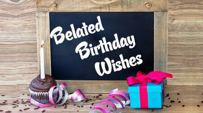 Happy Belated Birthday Quotes
 Belated Birthday Wishes Belated Birthday Messages and Quotes