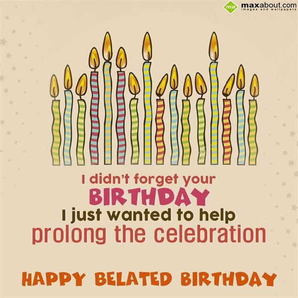 Happy Belated Birthday Quotes
 The 25 best Belated birthday meme ideas on Pinterest