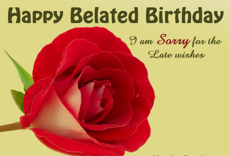 Happy Belated Birthday Quotes
 Top 20 Belated Birthday Wishes – Quotes Yard