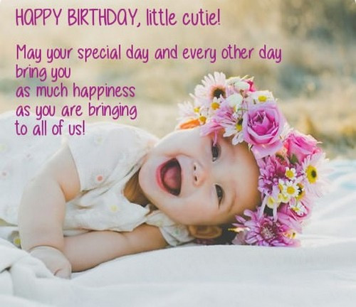 Happy Birthday Baby Girl Quotes
 Happy Birthday Quotes for Baby Girl