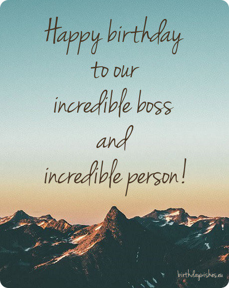 Happy Birthday Boss Quotes
 Happy Birthday Boss