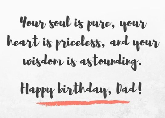 Happy Birthday Father Quote
 200 Wonderful Happy Birthday Dad Quotes & Wishes BayArt