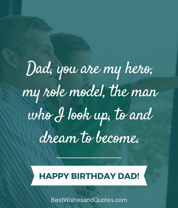 Happy Birthday Father Quote
 Happy Birthday Dad 40 Quotes to Wish Your Dad the Best