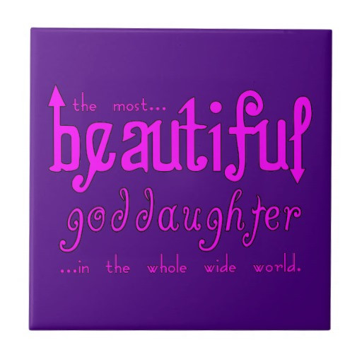Happy Birthday Goddaughter Quotes
 Goddaughter Quotes QuotesGram