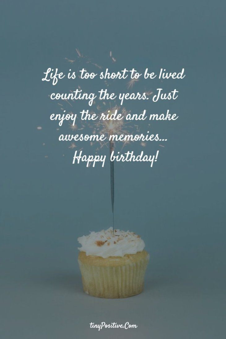 Happy Birthday Images With Quotes
 144 Happy Birthday Wishes And Happy Birthday Funny Sayings