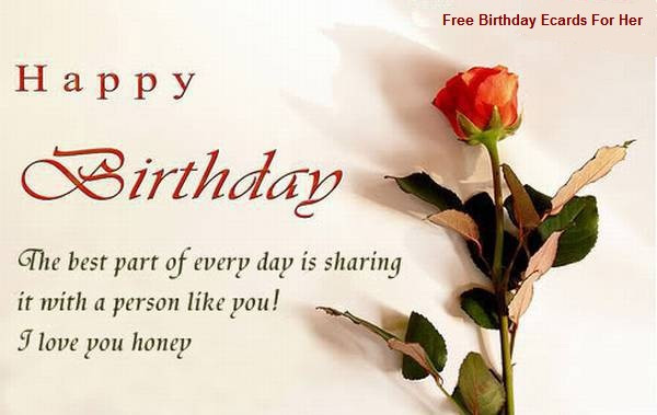 Happy Birthday Love Quotes For Her
 Free Birthday Ecards For Her – freeecardsbirthdayfunny