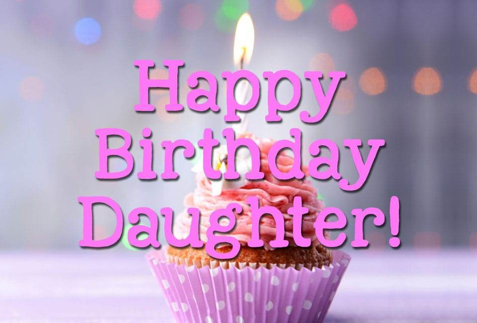 Happy Birthday Quotes For Daughter
 Happy bday to my beautiful daughter