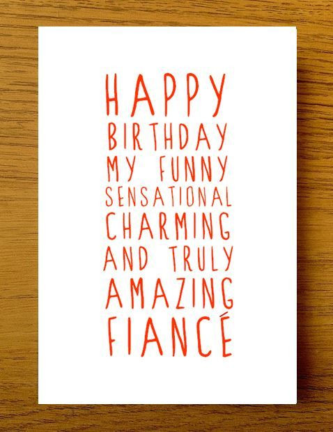 Happy Birthday Quotes For Fiance
 Sweet Description Happy Birthday Fiance Card
