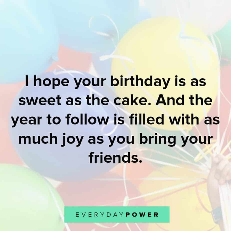 Happy Birthday To My Best Friend Quotes
 75 Happy Birthday Quotes & Wishes For a Best Friend 2020