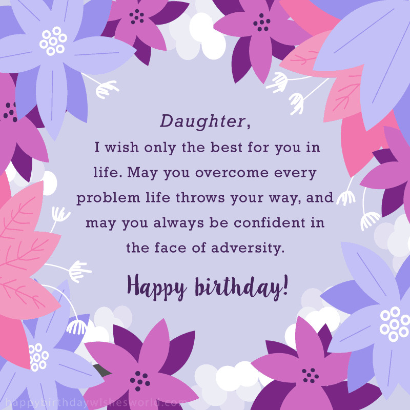 Happy Birthday Wishes For A Daughter
 100 Birthday Wishes for Daughters Find the perfect