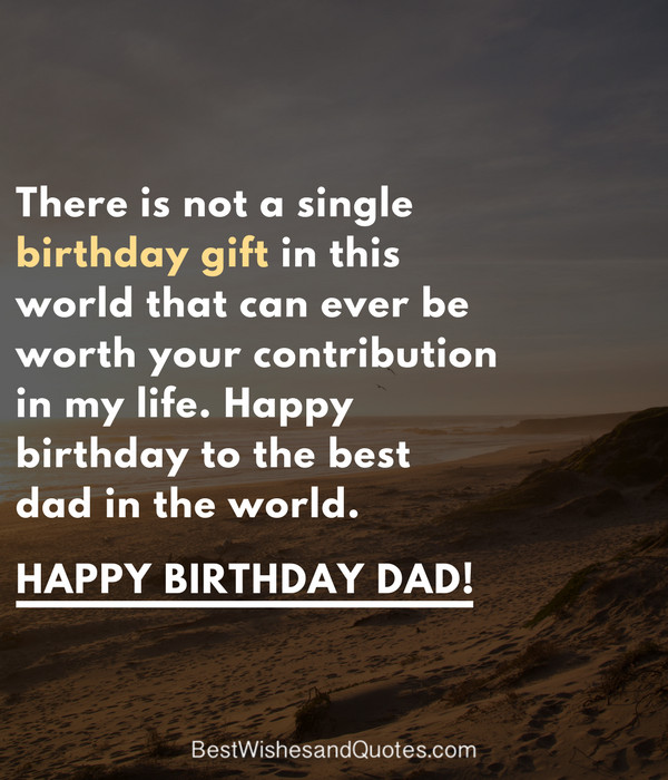 Happy Birthday Wishes For Dad
 Happy Birthday Dad 40 Quotes to Wish Your Dad the Best