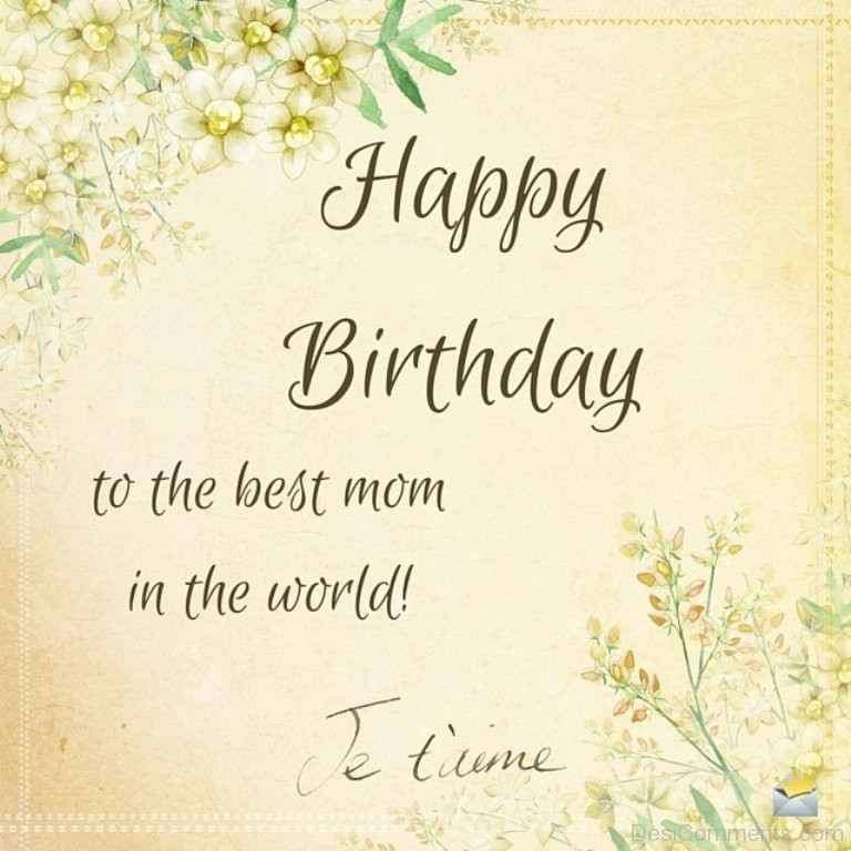 Happy Birthday Wishes For Mom
 Birthday Wishes for Mother Graphics