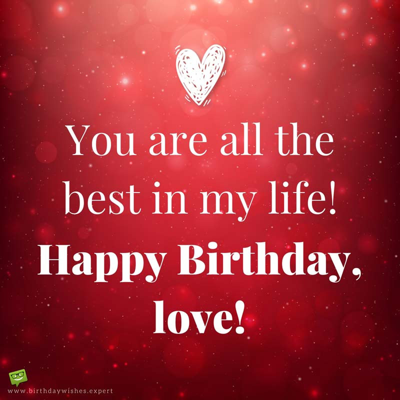 Happy Birthday Wishes Love
 Cute Birthday Messages to Impress your Girlfriend