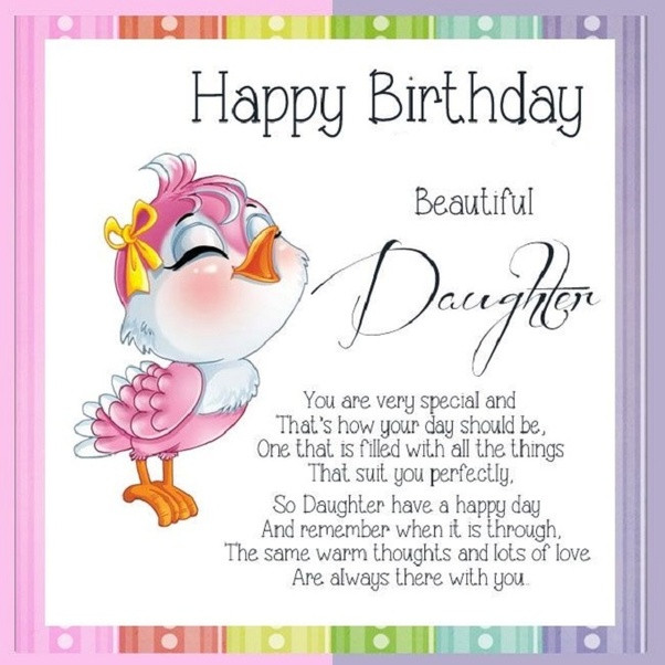 Happy Birthday Wishes To Daughter
 How to say happy birthday to my daughter Quora