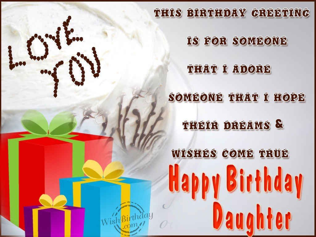 Happy Birthday Wishes To Daughter
 happy birthday wishes for daughters