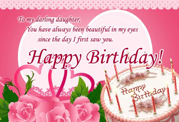 Happy Birthday Wishes To My Daughter
 To My Darling Daughter Happy Birthday