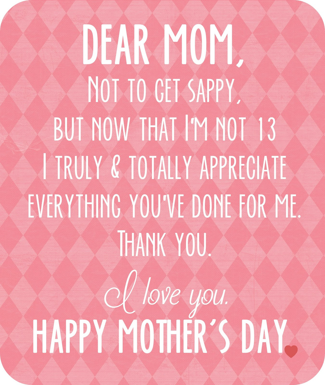 Happy Mother Day Quotes
 crazylou Happy Mother s Day Free Printable
