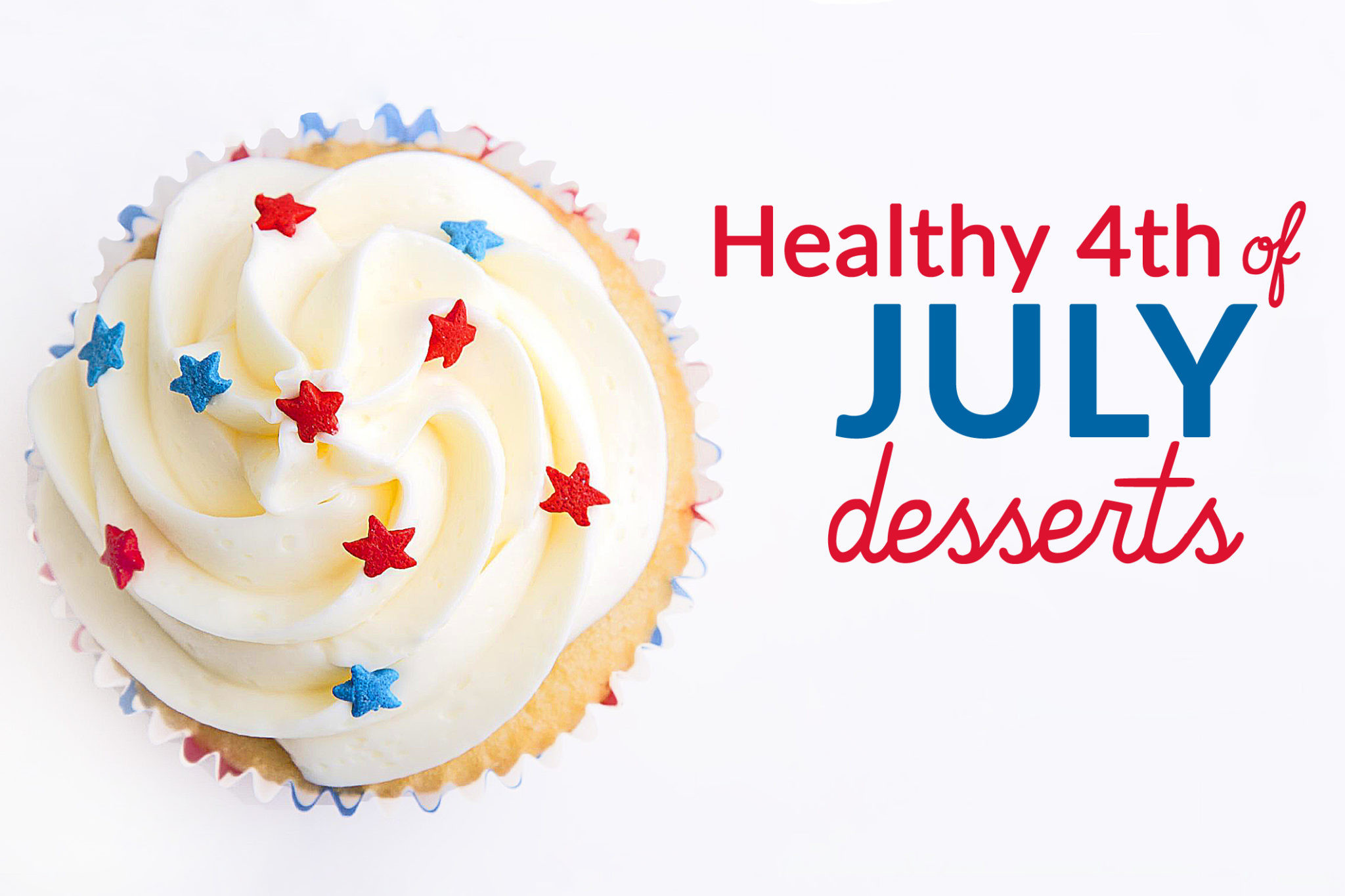 Healthy Fourth Of July Desserts
 Recipe Roundup Healthy 4th of July Desserts Healthy