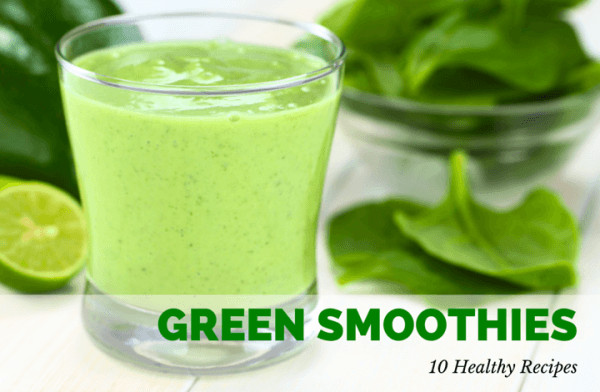 Healthy Green Smoothie Recipes
 10 Healthy Green Smoothie Recipes Mom to Mom Nutrition