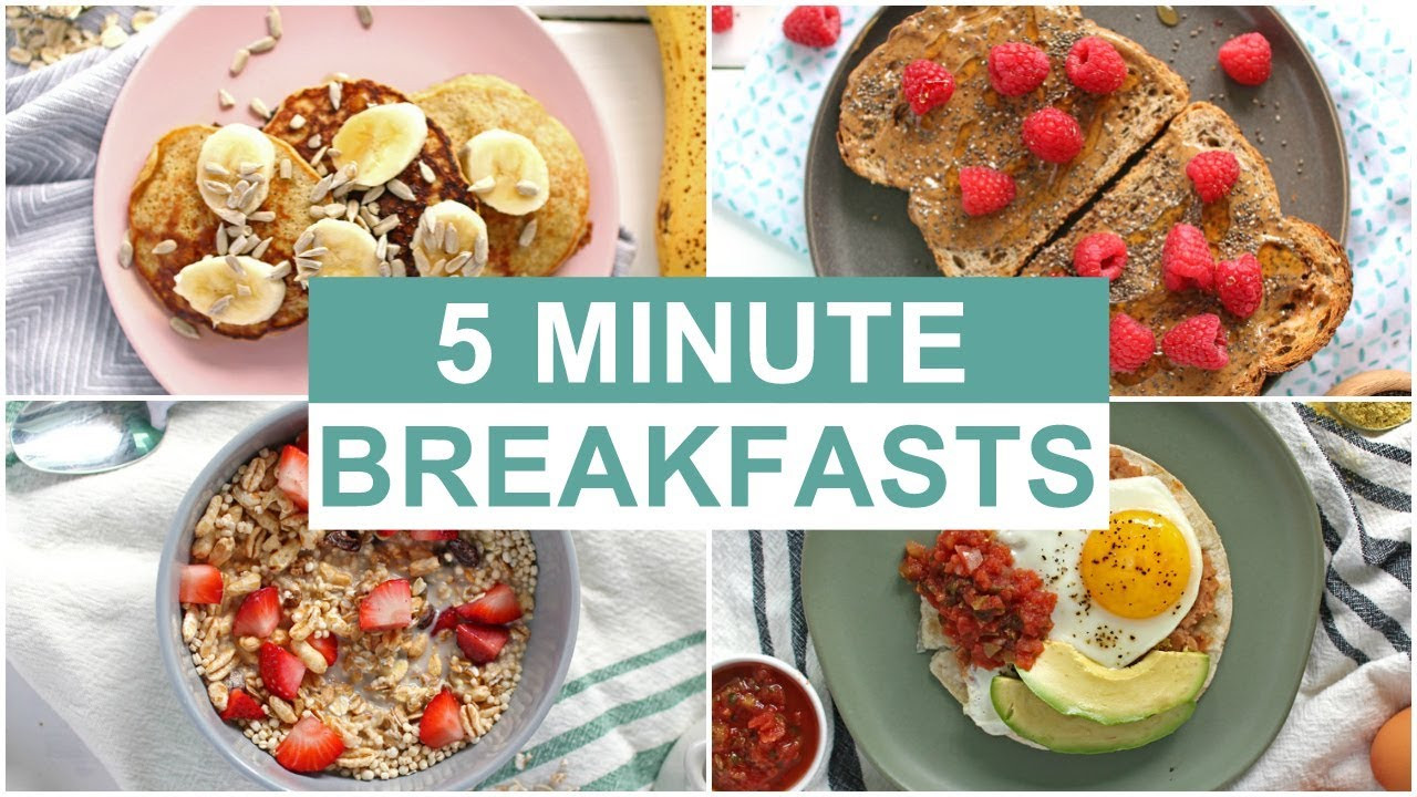 Healthy Low Fat Breakfast
 EASY 5 Minute Breakfast Recipes