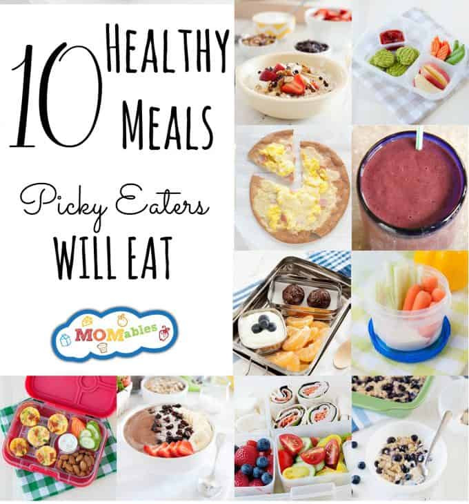 Healthy Recipes For Picky Kids
 10 Healthy Meals Picky Eaters Will Eat