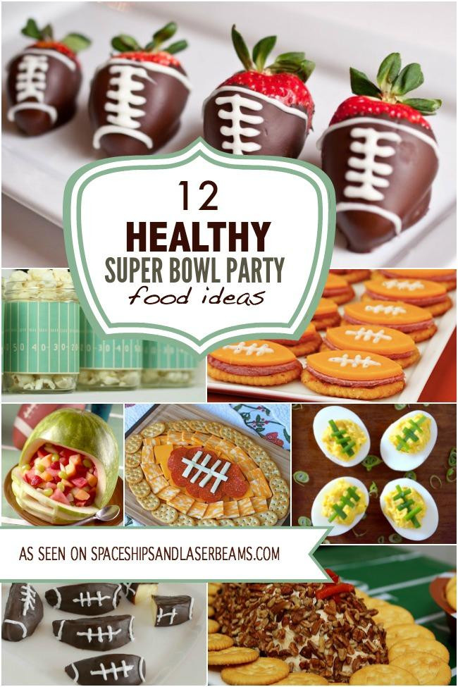 Healthy Super Bowl Party Food Ideas
 12 Healthy Super Bowl Party Food Ideas
