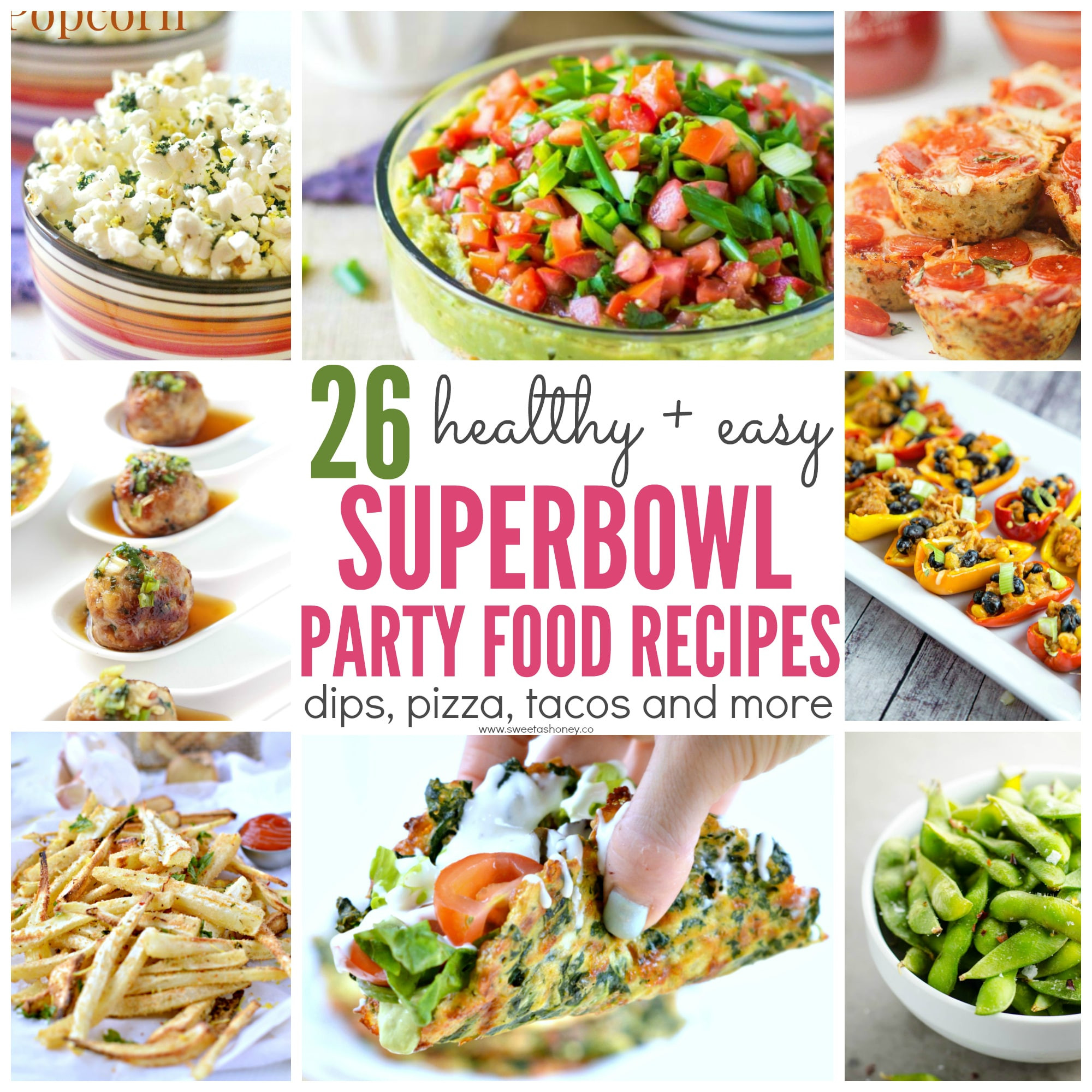 Healthy Super Bowl Party Food Ideas
 26 Healthy Superbowl Party Food Recipes Sweet and Savory