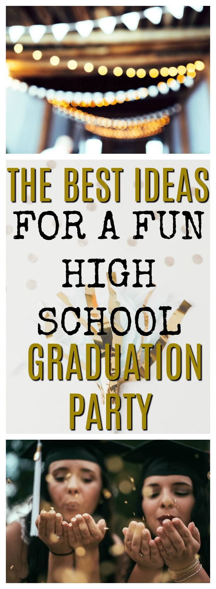 High School Graduation Party Ideas For Him
 Graduation Party Ideas 2019 How to Celebrate [step by step]