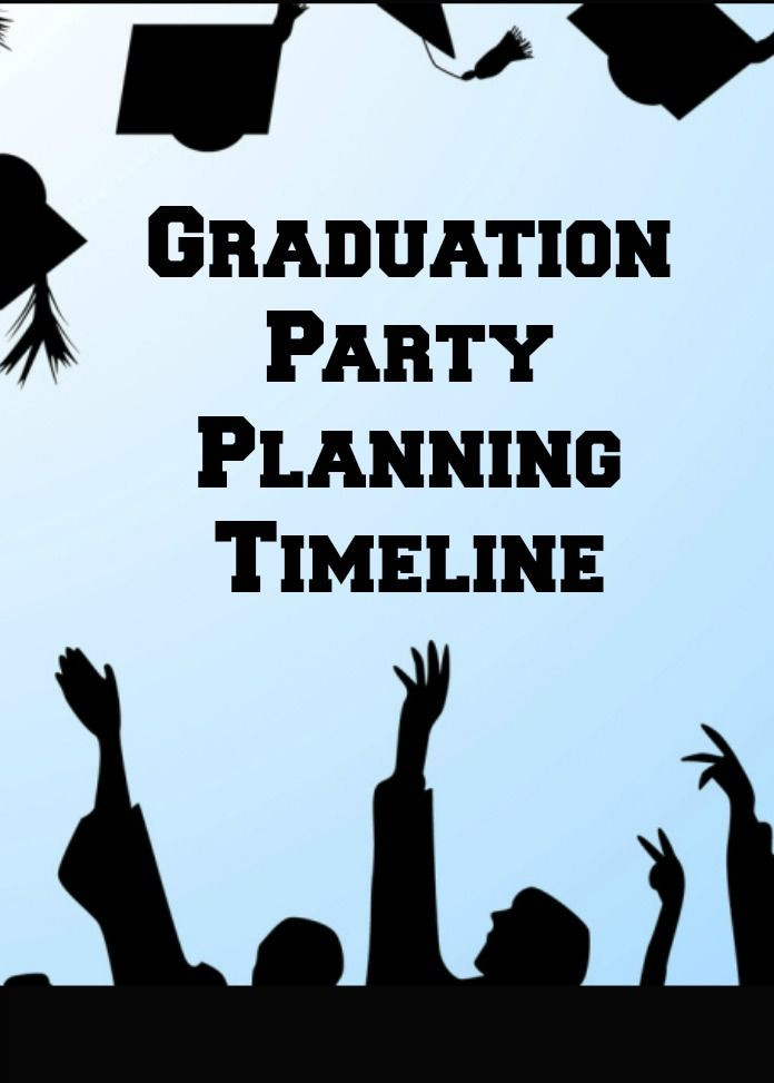 High School Graduation Party Planning Ideas
 Graduation Party Planning Timeline