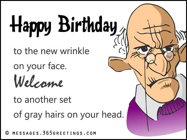 Hilarious Birthday Wishes
 Happy Birthday Wishes Messages and Greetings Messages