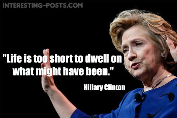 Hillary Clinton Inspirational Quotes
 Hillary Clinton Stupid Quotes QuotesGram