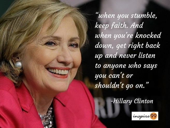 Hillary Clinton Inspirational Quotes
 How Hillary handled Trump s VP roll out far better than